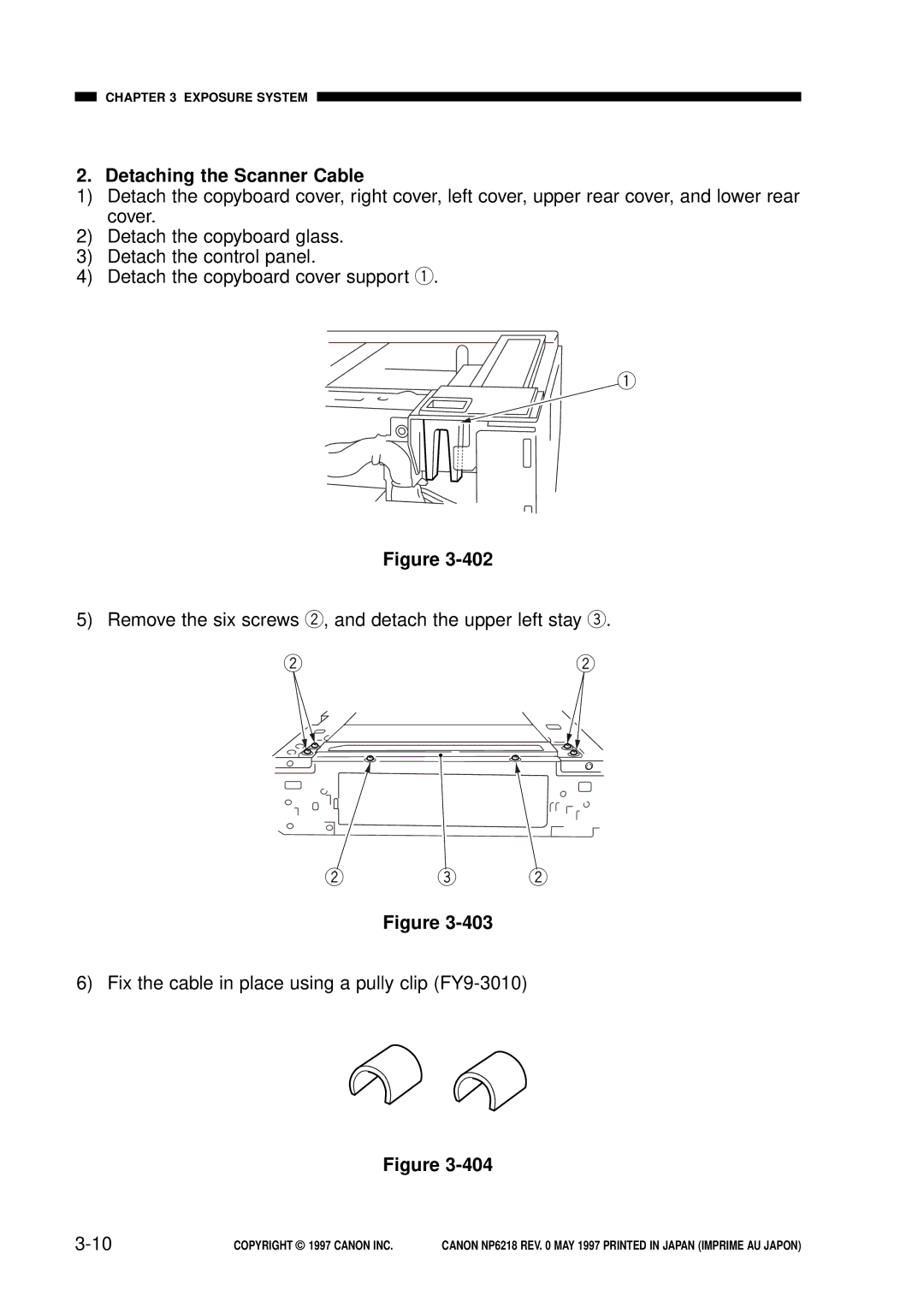 Canon FY8-13EX-000, NP6218 service manual Detaching the Scanner Cable 