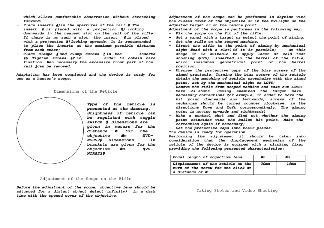 Canon NVD-NORS220 manual Dimensions of the Reticle, Adjustment of the Scope on the Rifle, Taking Photos and Video Shooting 