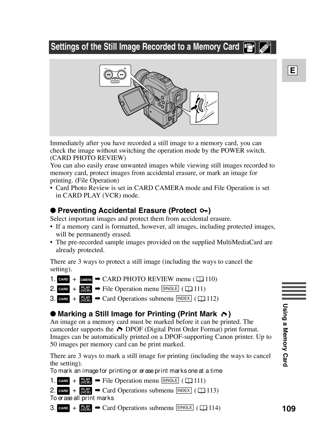 Canon Optura 100 109, Preventing Accidental Erasure Protect, Marking a Still Image for Printing Print Mark 