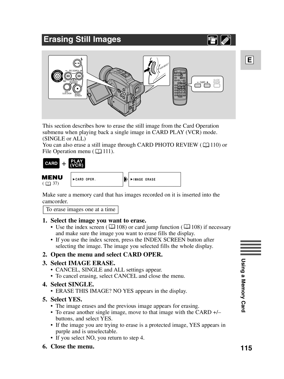 Canon Optura 100 instruction manual Erasing Still Images, 115, Select the image you want to erase, Select Single 