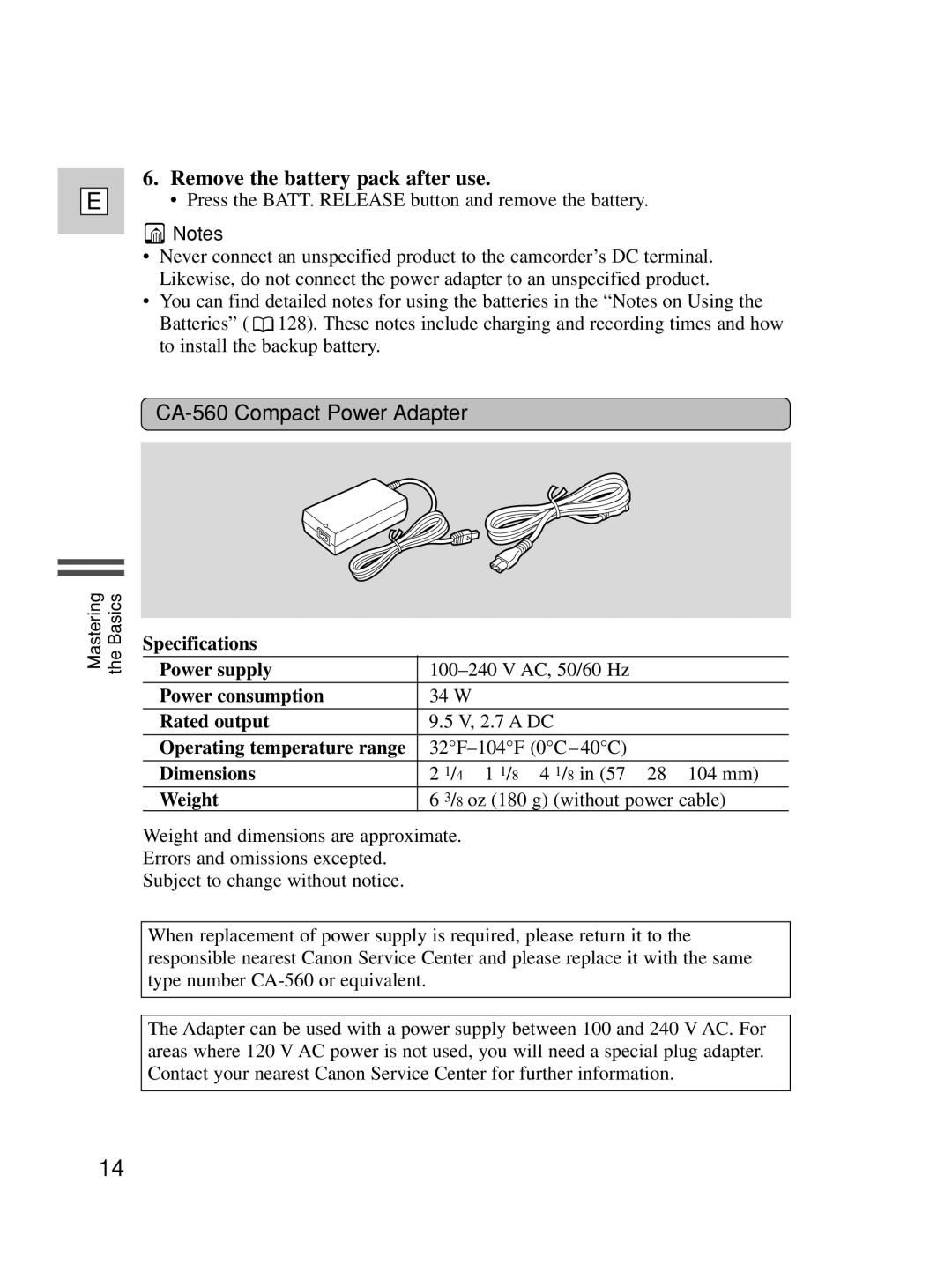 Canon Optura 100 instruction manual Remove the battery pack after use, CA-560 Compact Power Adapter 