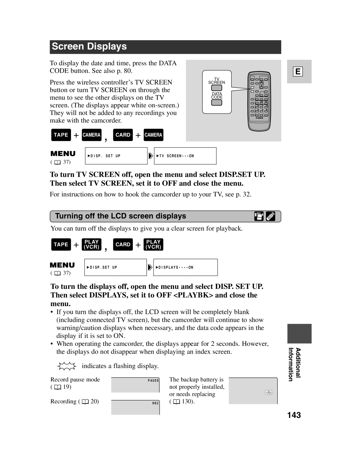 Canon Optura 100 instruction manual Screen Displays, 143, Turning off the LCD screen displays 