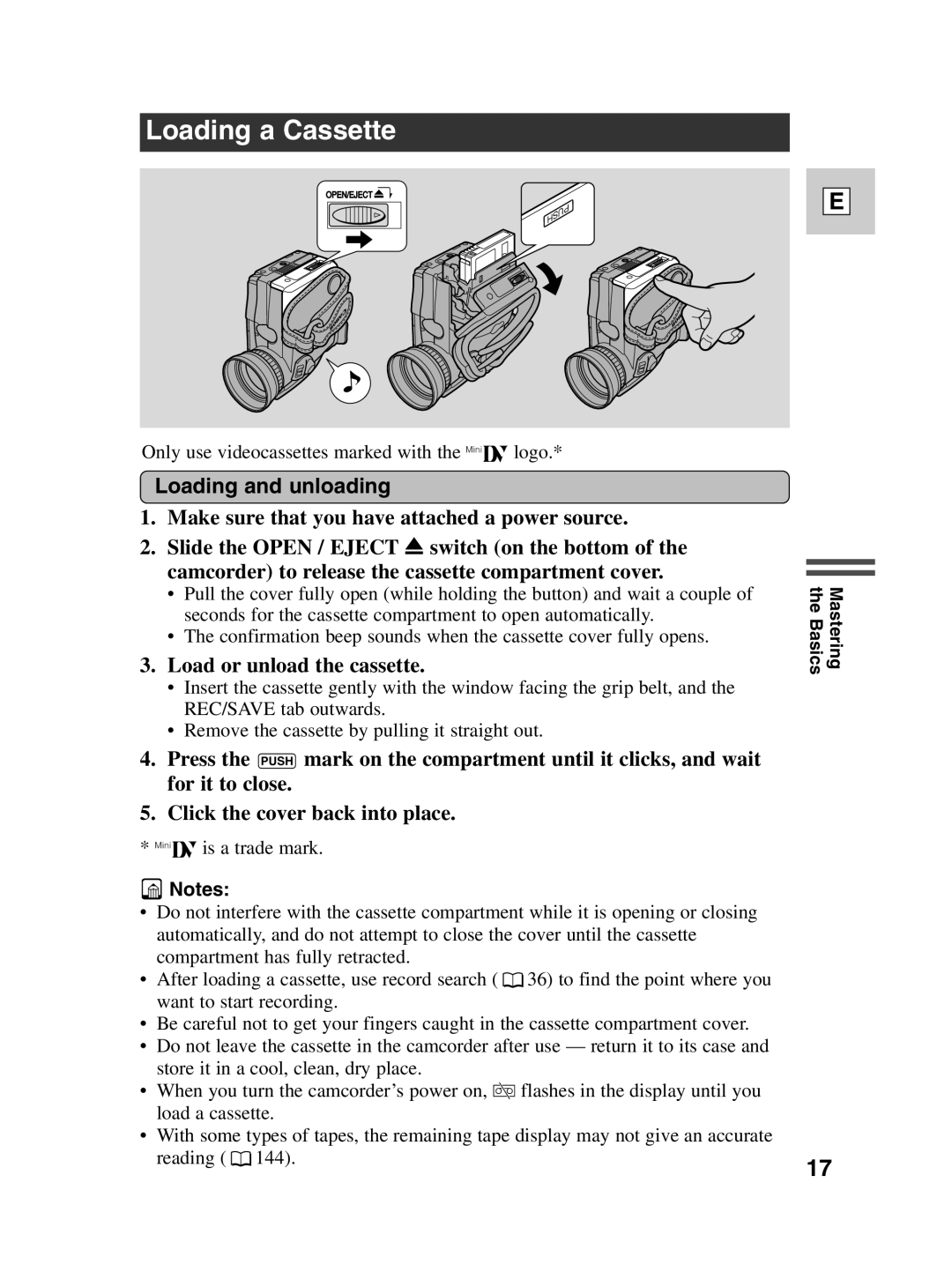 Canon Optura 100 instruction manual Loading a Cassette, Loading and unloading, Load or unload the cassette 