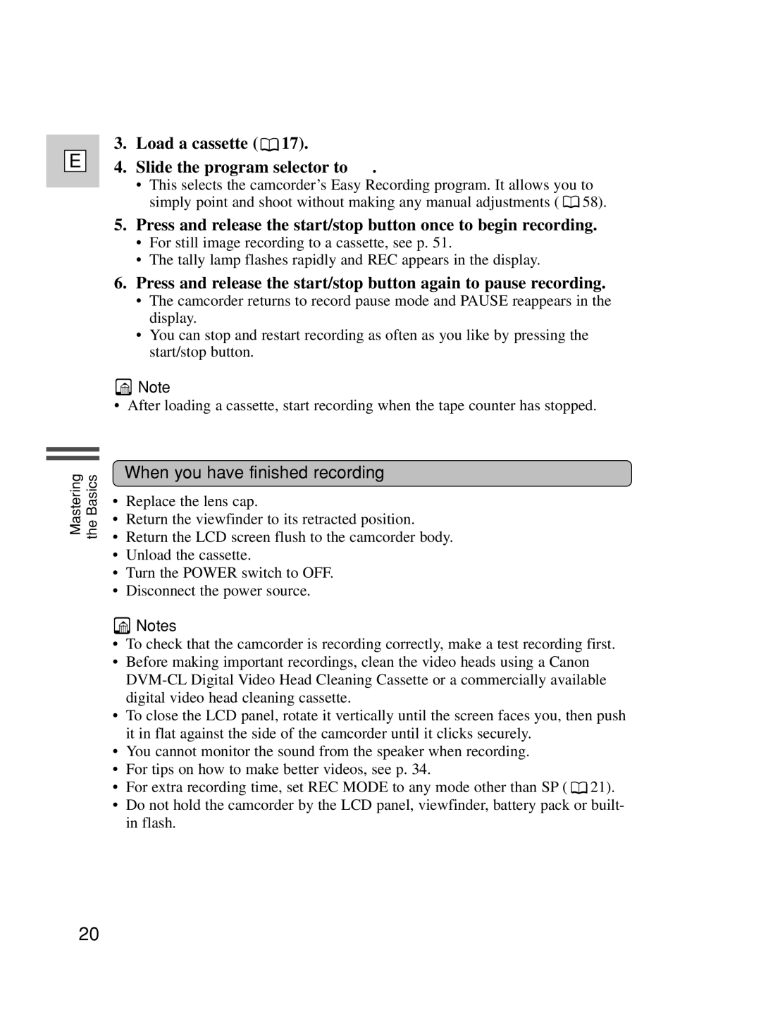 Canon Optura 100 instruction manual Load a cassette Slide the program selector to, When you have finished recording 