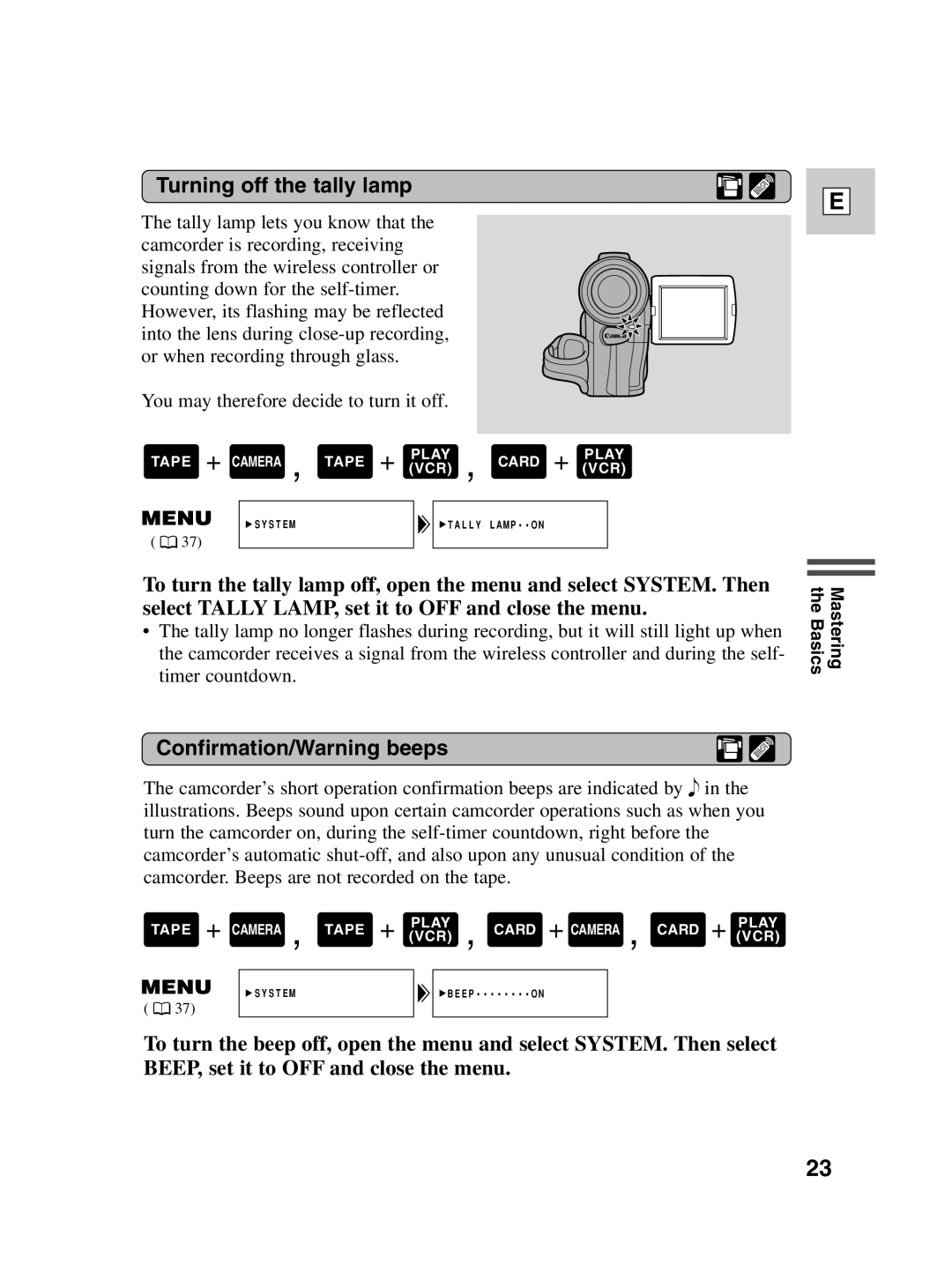 Canon Optura 100 instruction manual Turning off the tally lamp, Confirmation/Warning beeps 