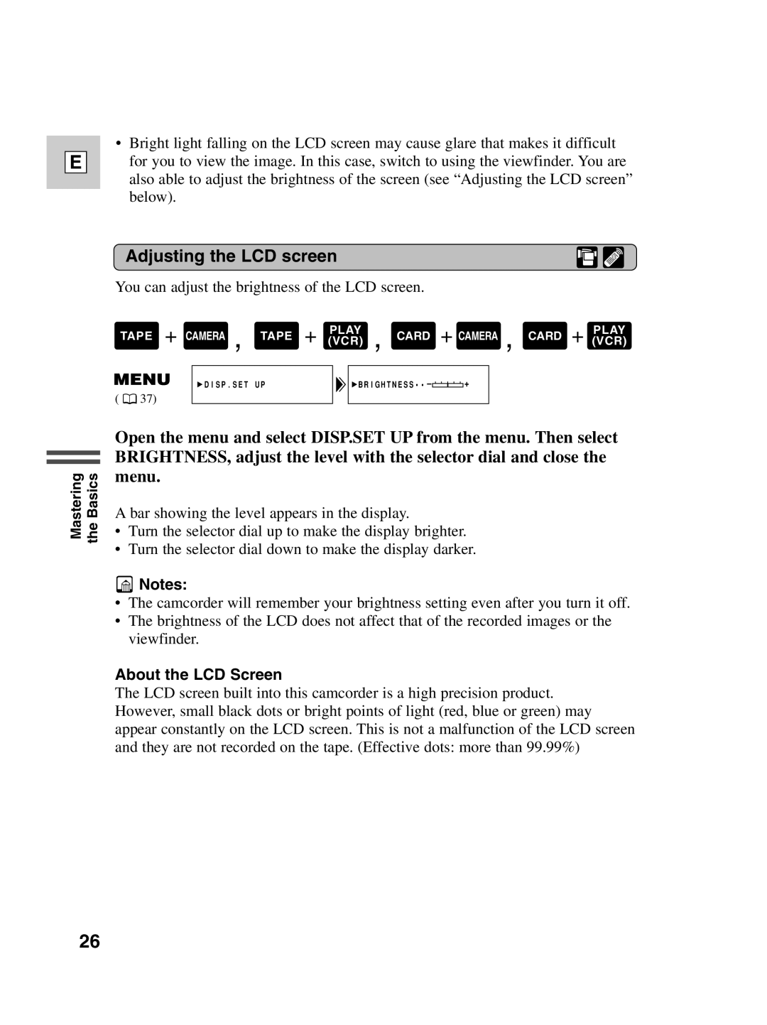 Canon Optura 100 instruction manual Adjusting the LCD screen, You can adjust the brightness of the LCD screen 