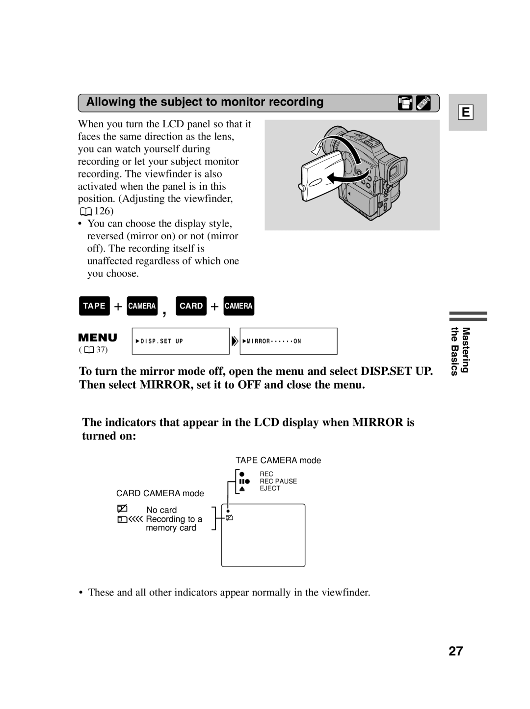 Canon Optura 100 instruction manual Allowing the subject to monitor recording 