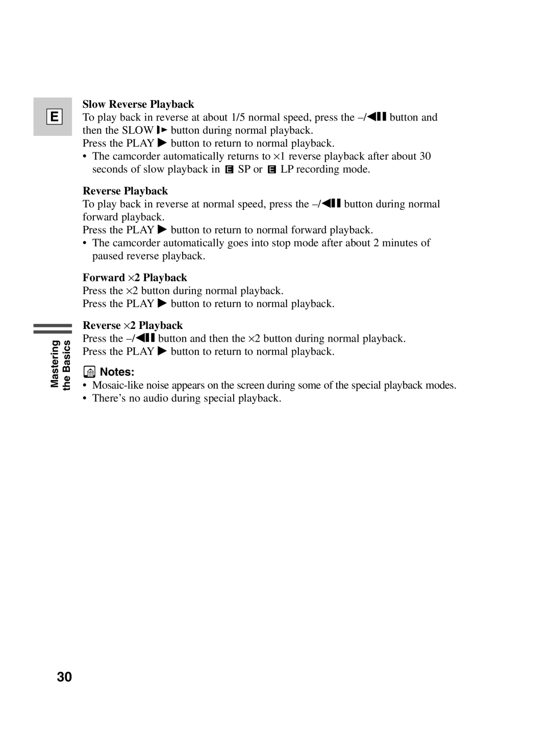 Canon Optura 100 instruction manual Slow Reverse Playback, Forward ⋅2 Playback, Reverse ⋅2 Playback 