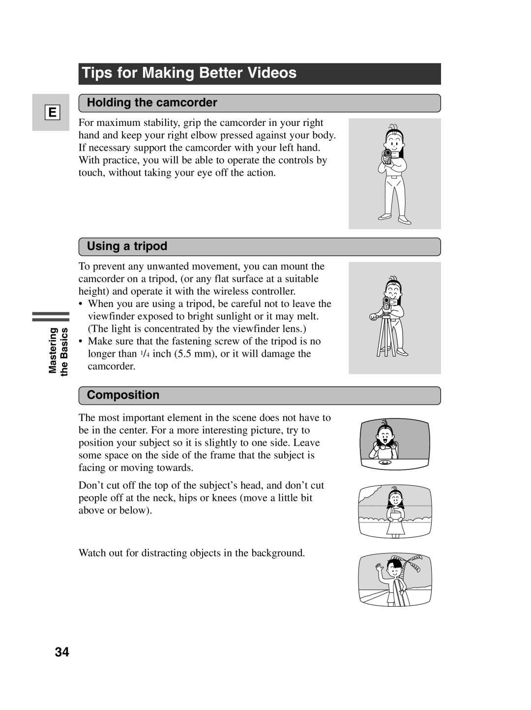 Canon Optura 100 instruction manual Tips for Making Better Videos, Holding the camcorder, Using a tripod, Composition 