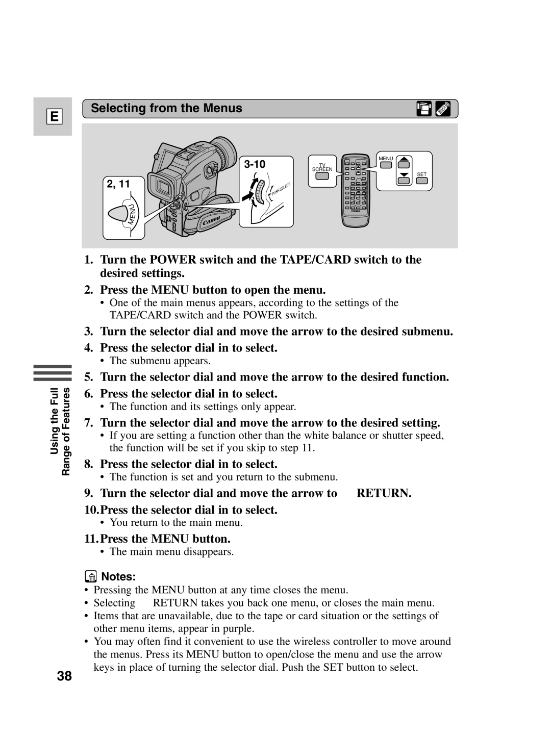 Canon Optura 100 instruction manual Selecting from the Menus, Press the Menu button 