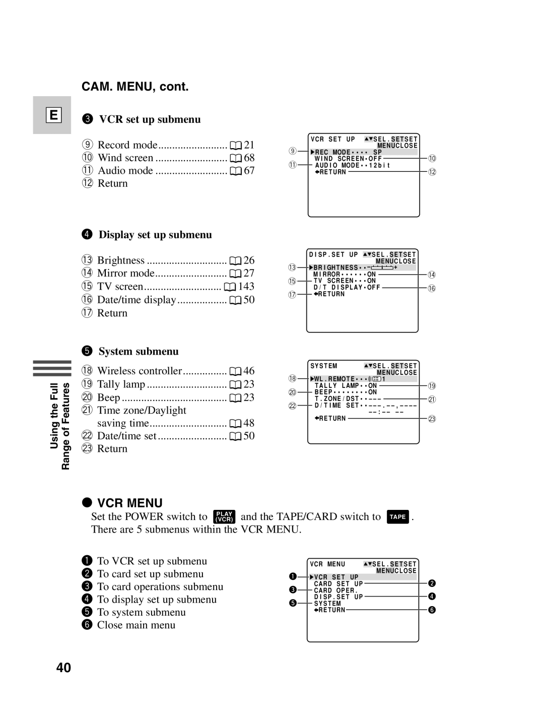 Canon Optura 100 instruction manual Cam. Menu, VCR set up submenu, Display set up submenu, System submenu 