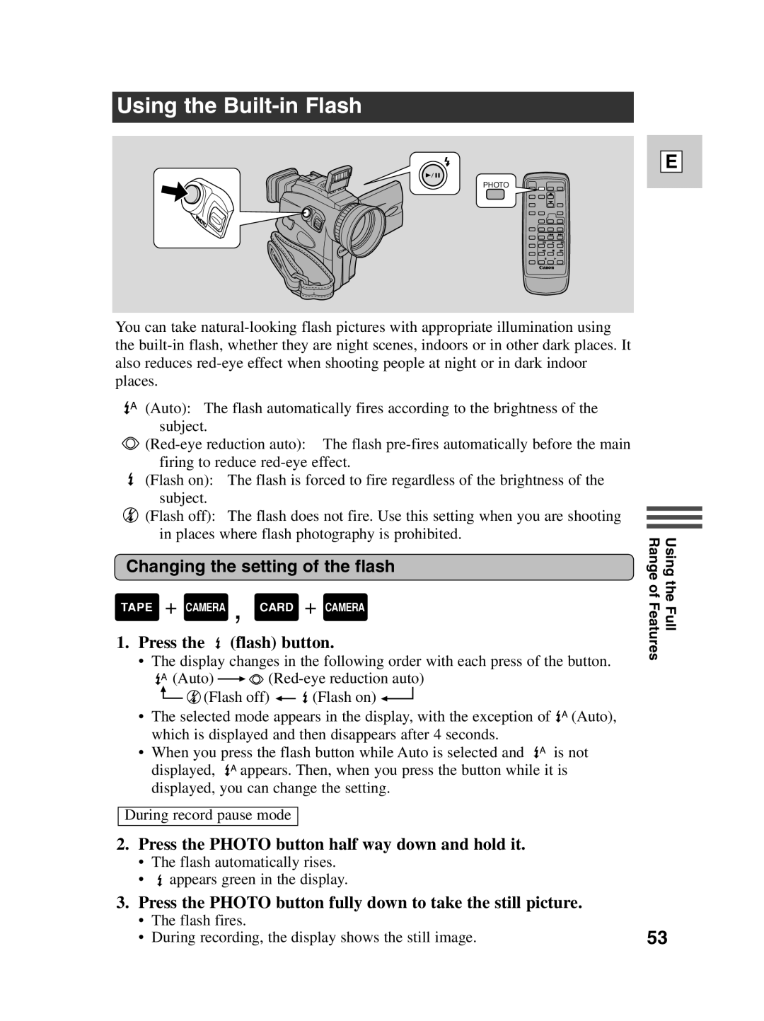 Canon Optura 100 instruction manual Using the Built-in Flash, Changing the setting of the flash, Press the flash button 