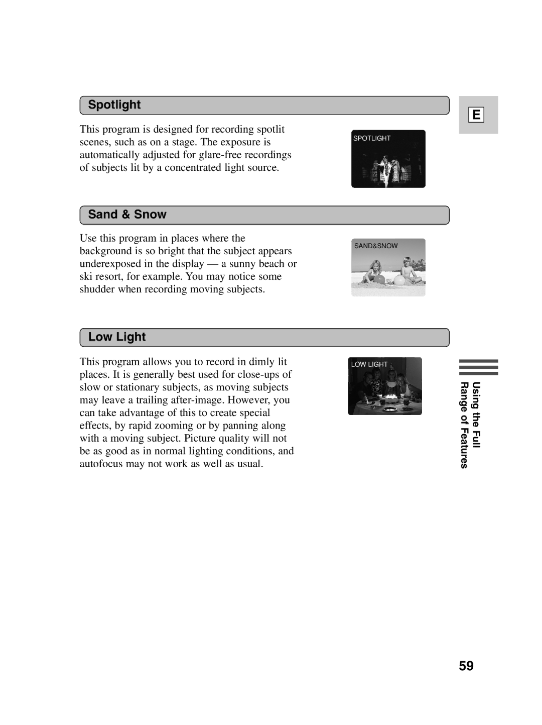 Canon Optura 100 instruction manual Spotlight, Sand & Snow, Low Light 