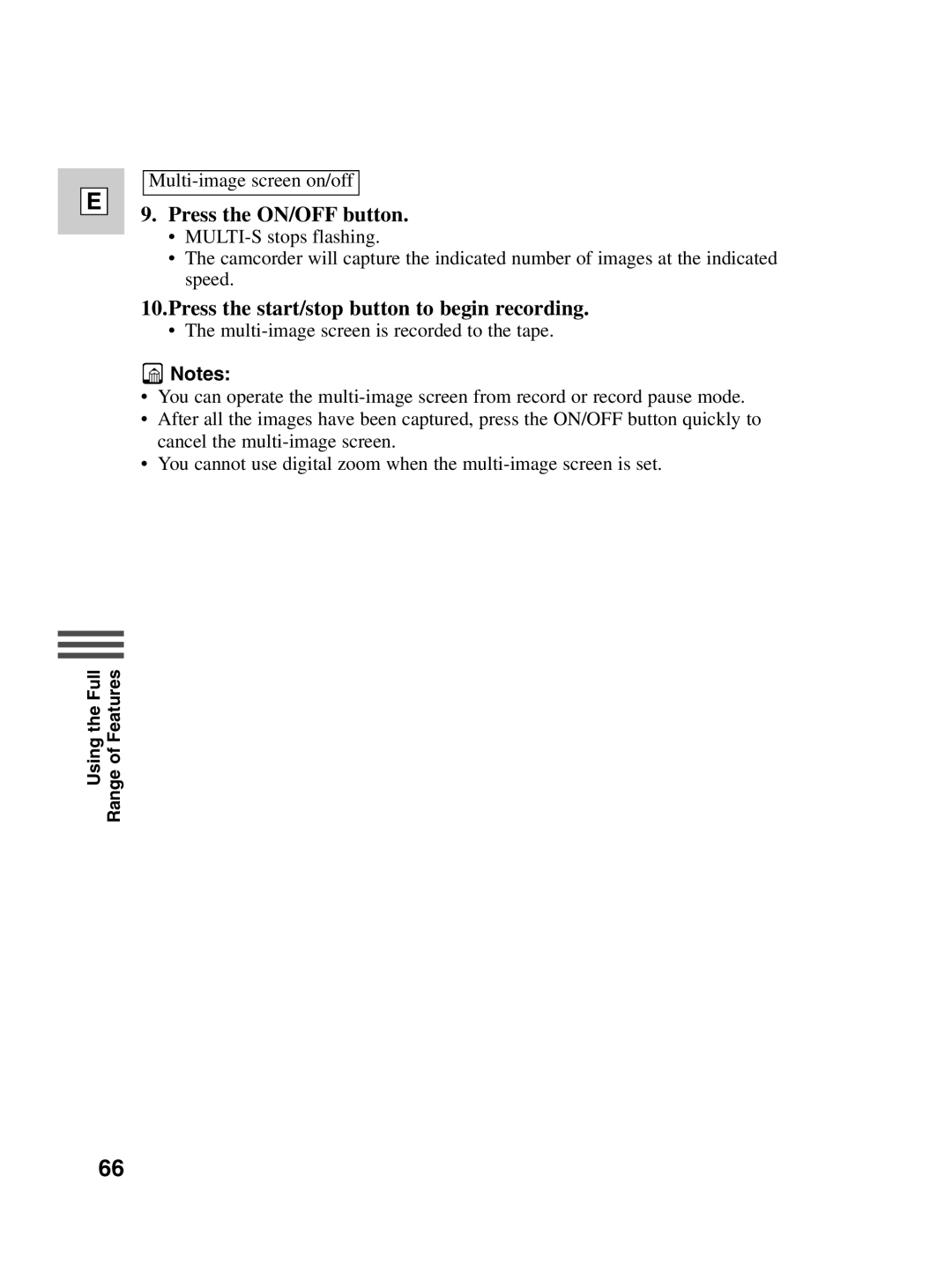 Canon Optura 100 instruction manual Press the start/stop button to begin recording 