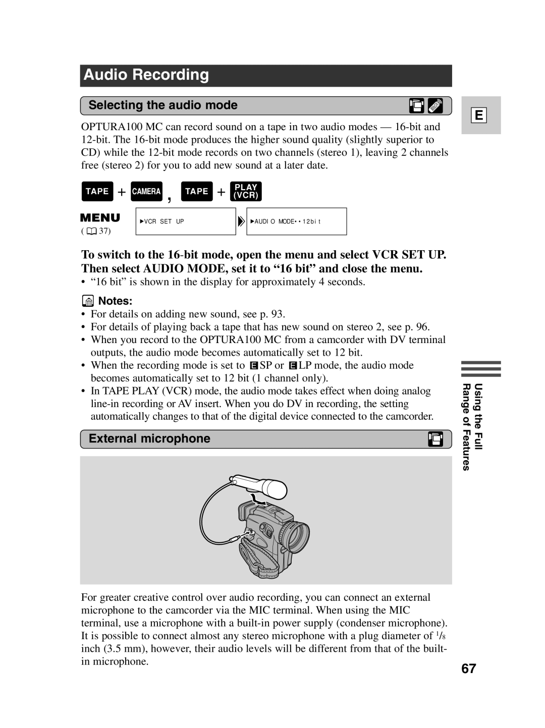 Canon Optura 100 Audio Recording, Selecting the audio mode, Then select Audio MODE, set it to 16 bit and close the menu 