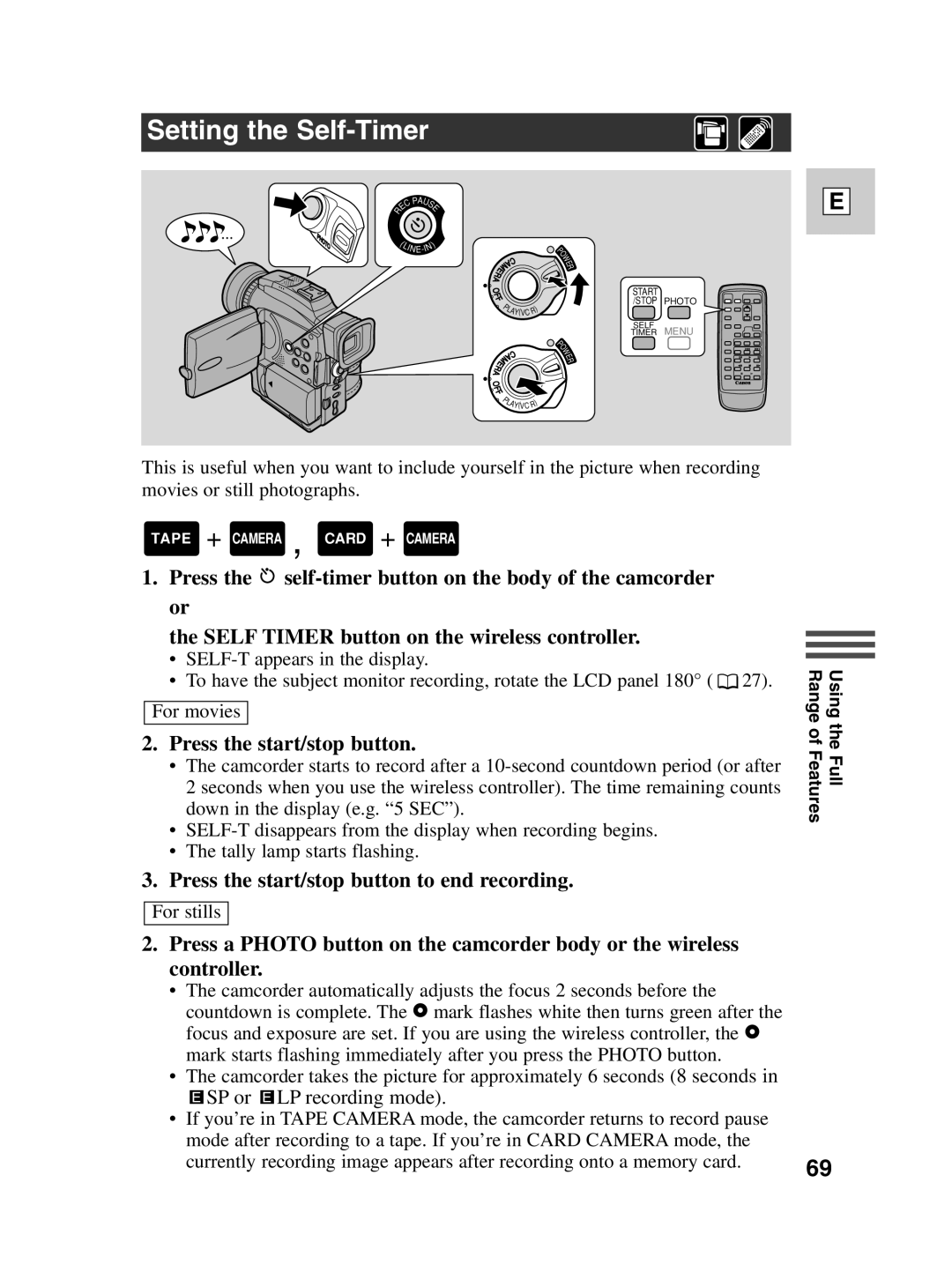 Canon Optura 100 instruction manual Setting the Self-Timer, Press the start/stop button to end recording 