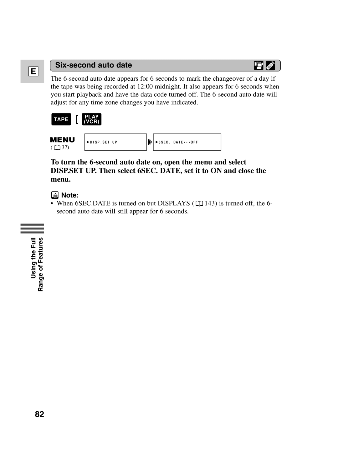 Canon Optura 100 instruction manual Six-second auto date 