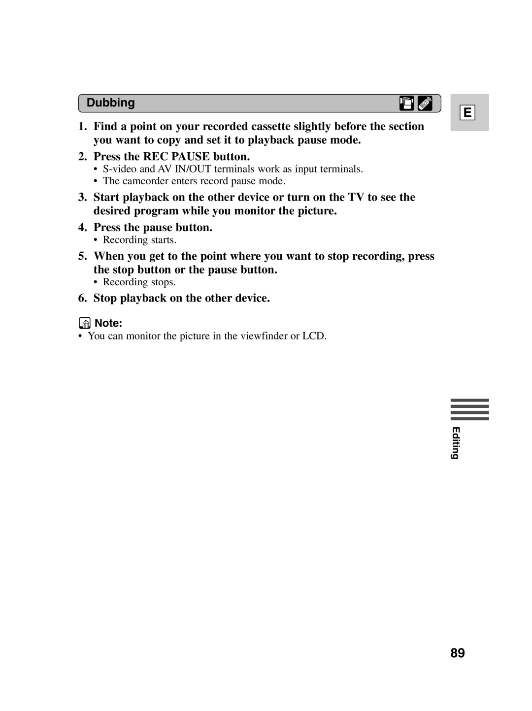 Canon Optura 100 instruction manual You can monitor the picture in the viewfinder or LCD 