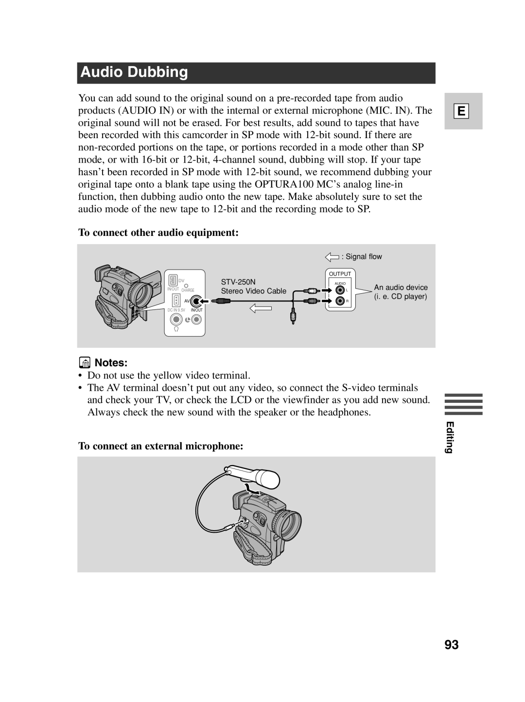 Canon Optura 100 instruction manual Audio Dubbing, To connect other audio equipment, To connect an external microphone 