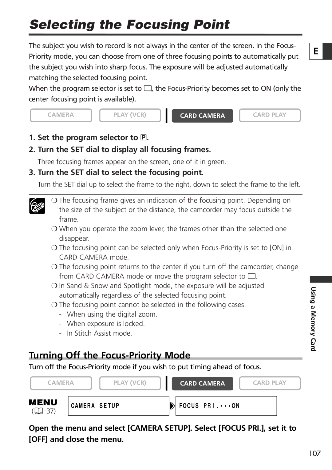 Canon 9545A001AA, OPTURA40 instruction manual Selecting the Focusing Point, Turning Off the Focus-Priority Mode 