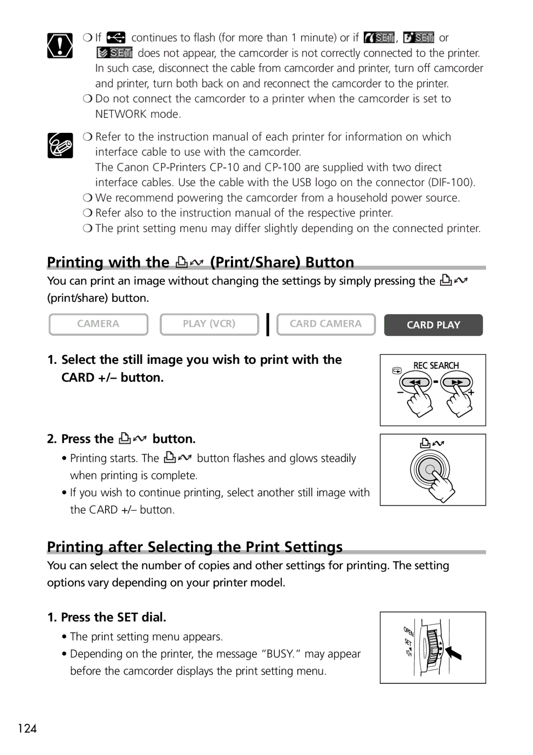 Canon OPTURA40, 9545A001AA Printing with the Print/Share Button, Printing after Selecting the Print Settings 