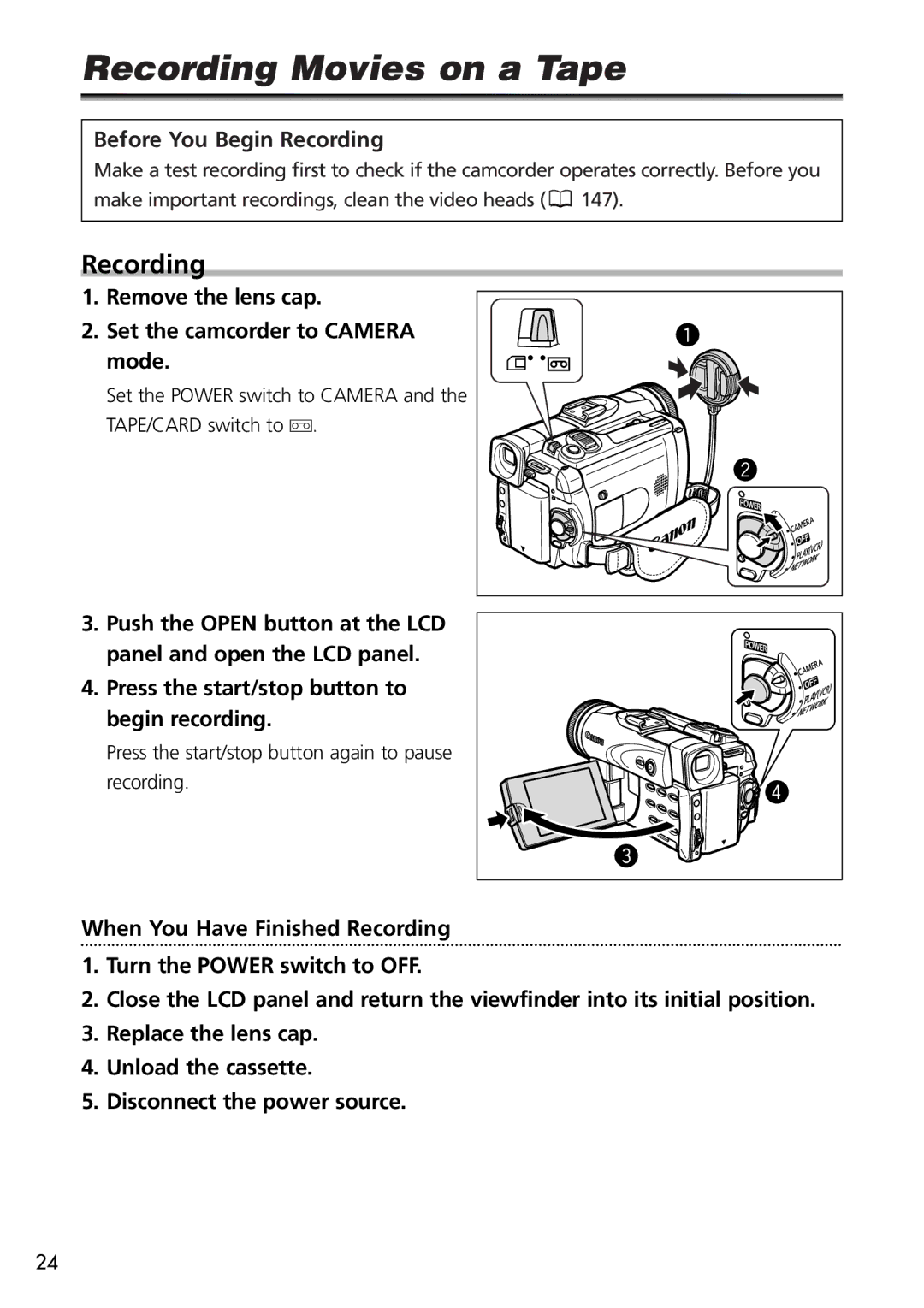 Canon OPTURA40 Recording Movies on a Tape, Before You Begin Recording, Press the start/stop button to begin recording 