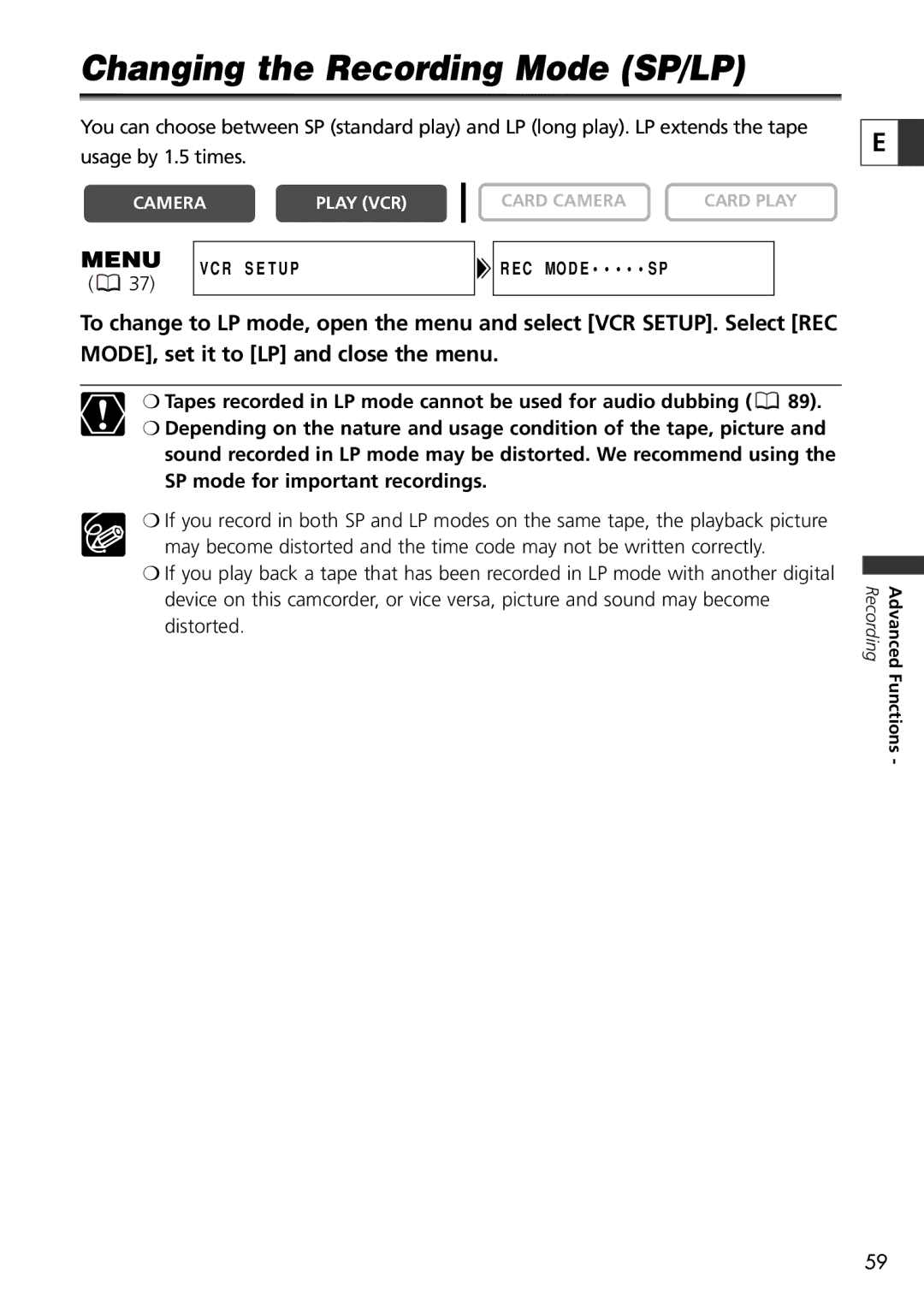 Canon 9545A001AA, OPTURA40 instruction manual Changing the Recording Mode SP/LP 