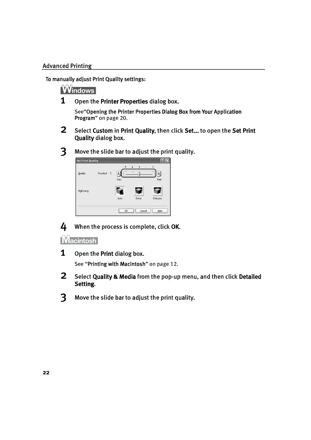 Canon P-I9900-QSG-1203 quick start To manually adjust Print Quality settings, See Printing with Macintosh on 