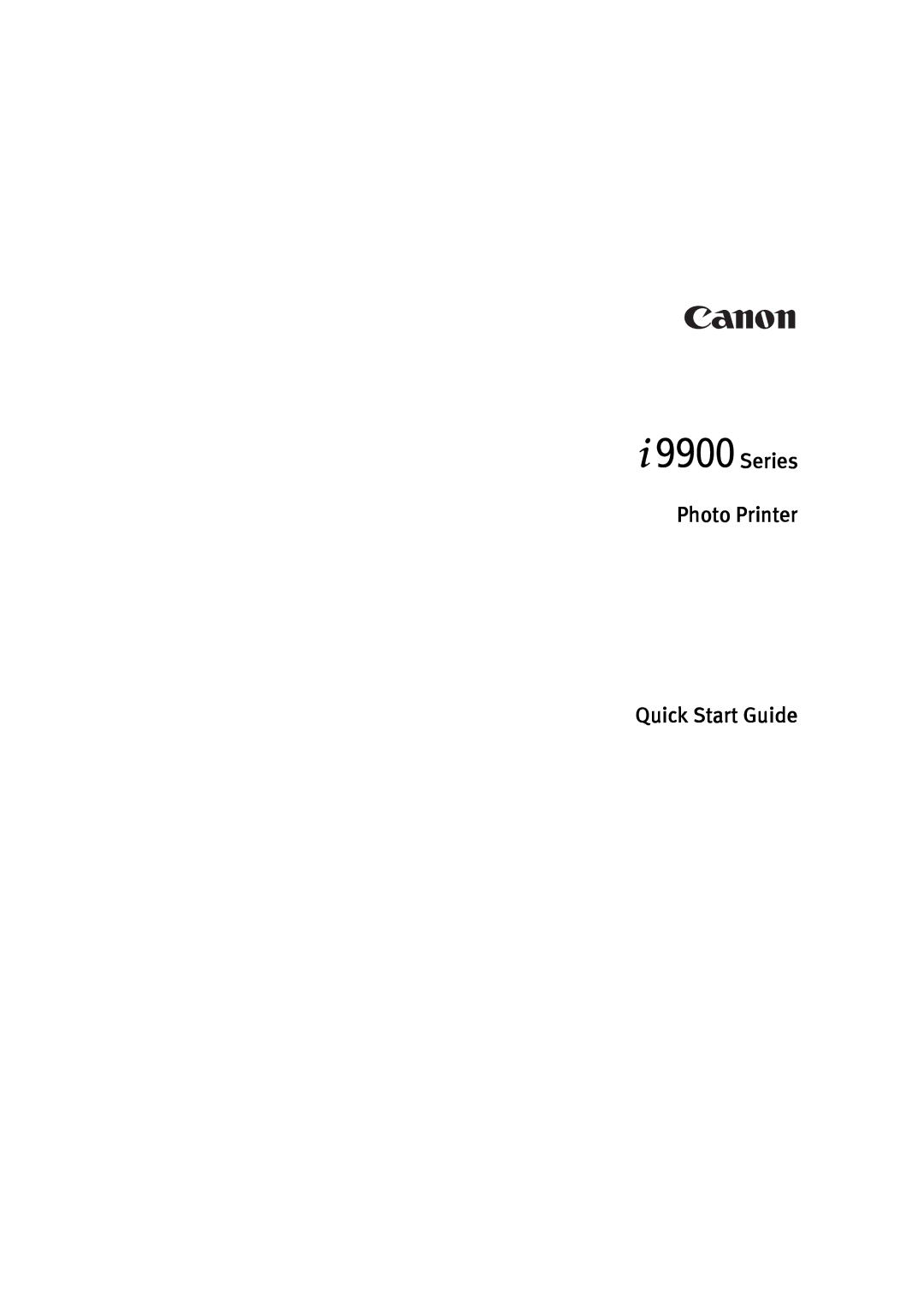 Canon P-I9900-QSG-1203 quick start Series Photo Printer Quick Start Guide 