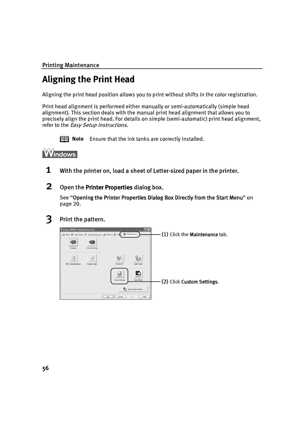 Canon P-I9900-QSG-1203 quick start Aligning the Print Head, Print the pattern 