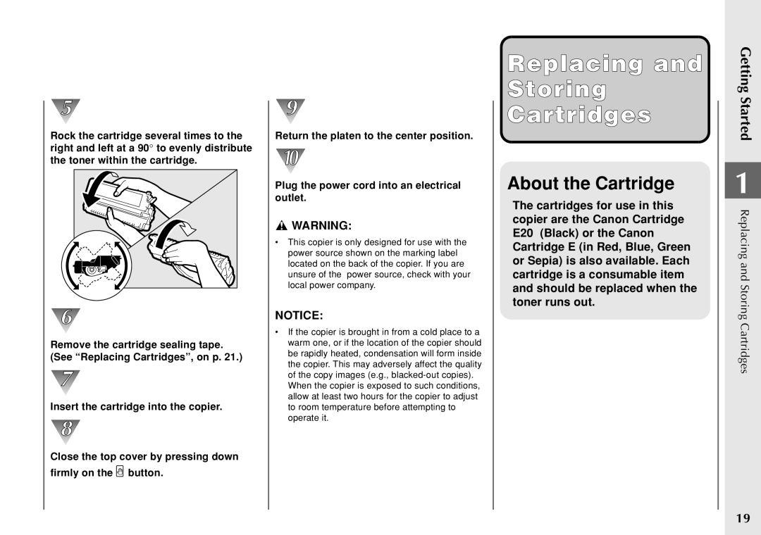 Canon PC 140 manual Storingoring Cartridgesrtridges, About the Cartridge 