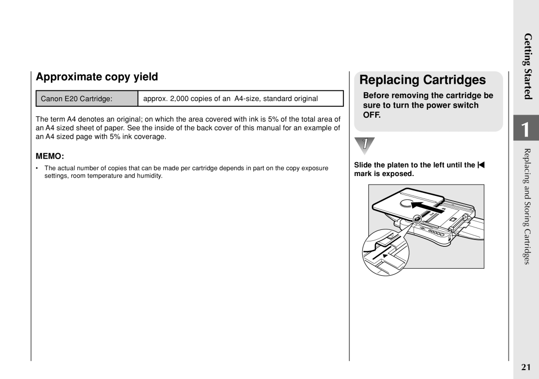 Canon PC 140 manual Replacing Cartridges, Approximate copy yield, Slide the platen to the left until the mark is exposed 