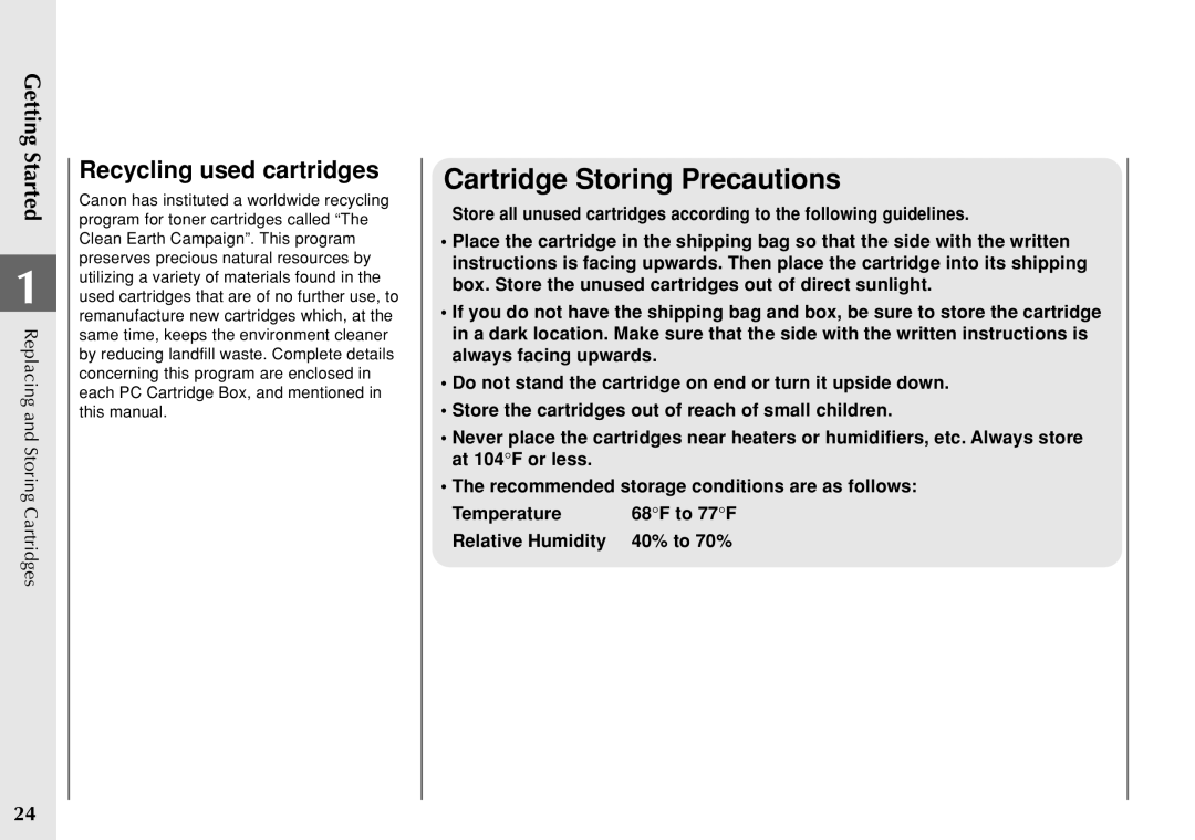 Canon PC 140 manual Cartridge Storing Precautions, Recycling used cartridges 