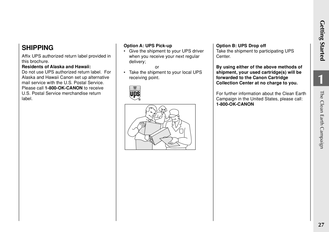 Canon PC 140 manual Residents of Alaska and Hawaii, Option a UPS Pick-up, Option B UPS Drop off, Ok-Canon 