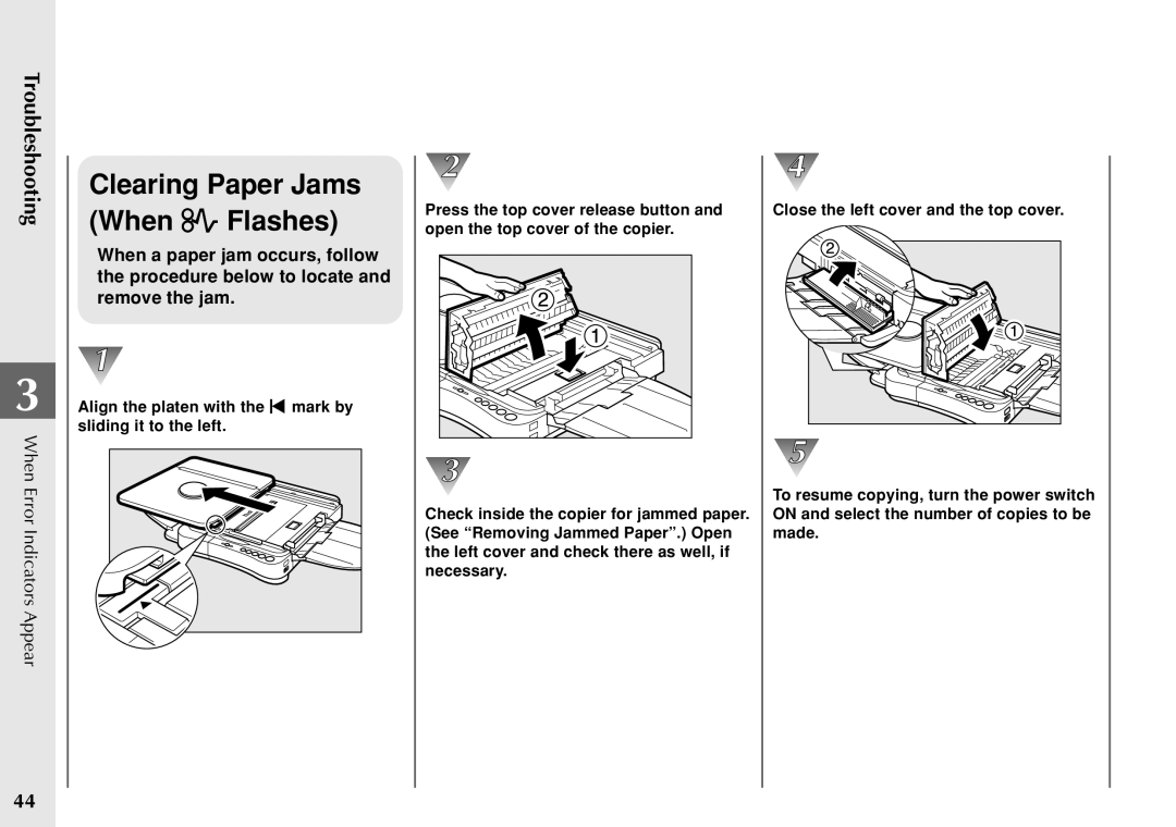 Canon PC 140 manual Clearing Paper Jams When Flashes 