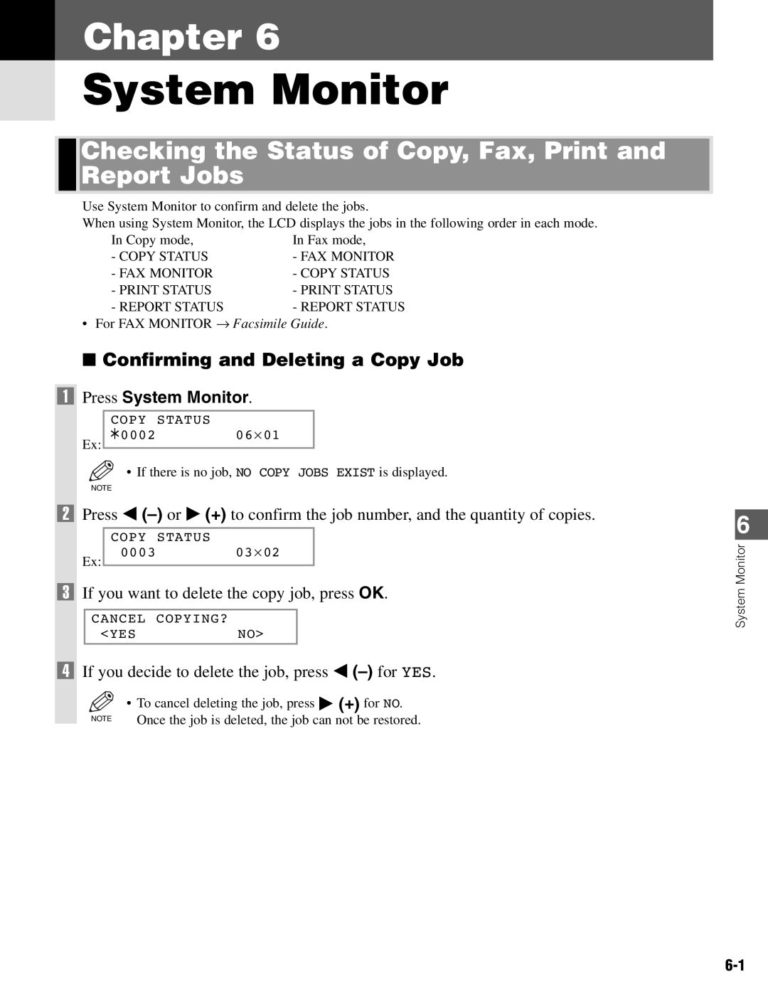 Canon PC-D340 System Monitor, Checking the Status of Copy, Fax, Print and Report Jobs, Confirming and Deleting a Copy Job 