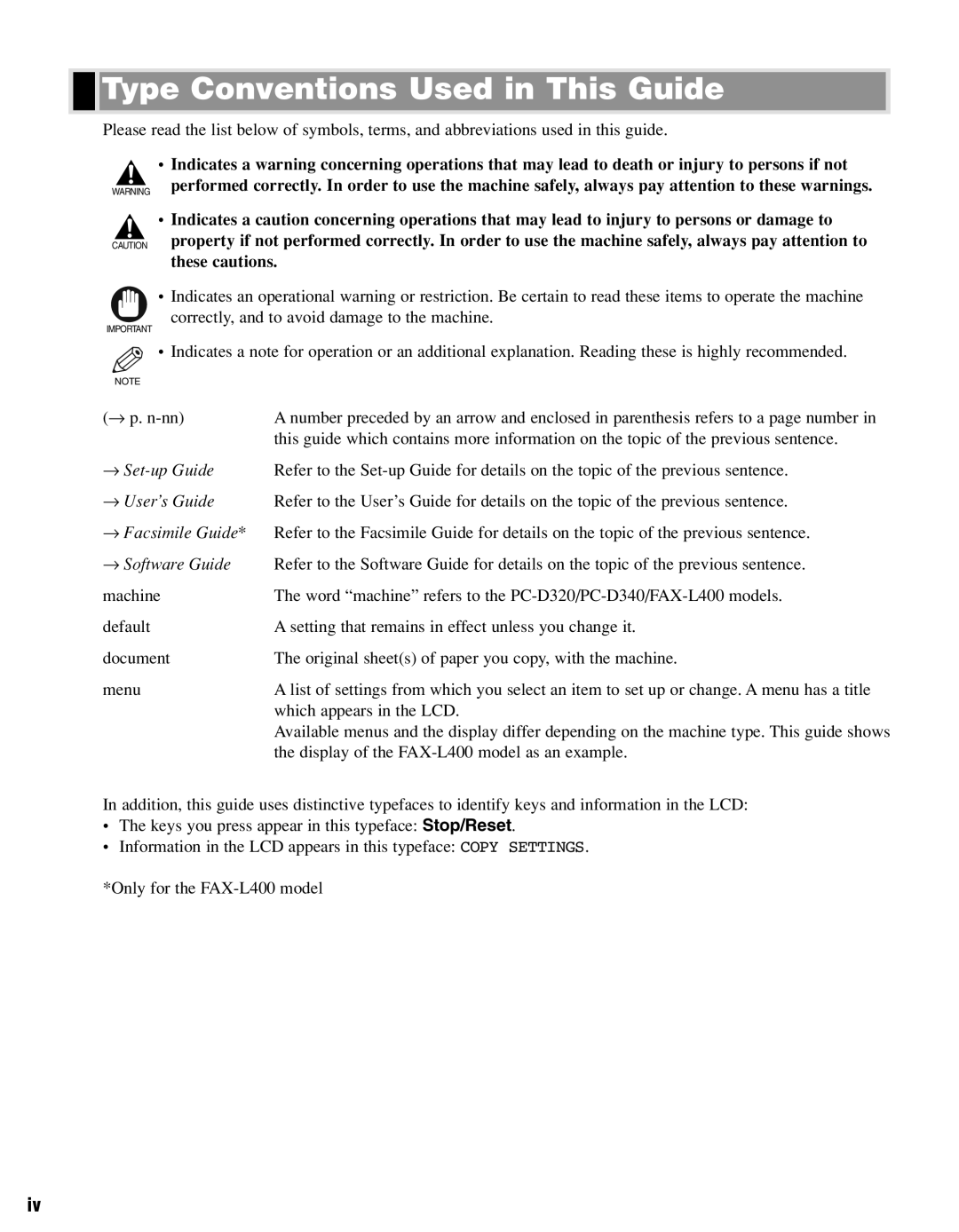 Canon PC-D320, PC-D340 manual Type Conventions Used in This Guide, → User’s Guide 