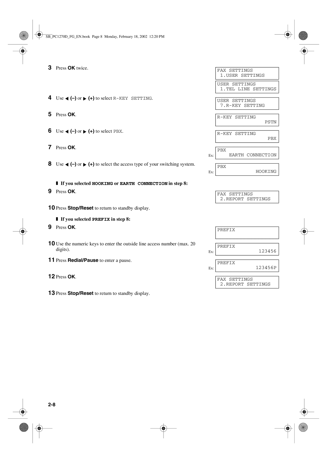 Canon PC1270D manual If you selected Hooking or Earth Connection in step, If you selected Prefix in step 