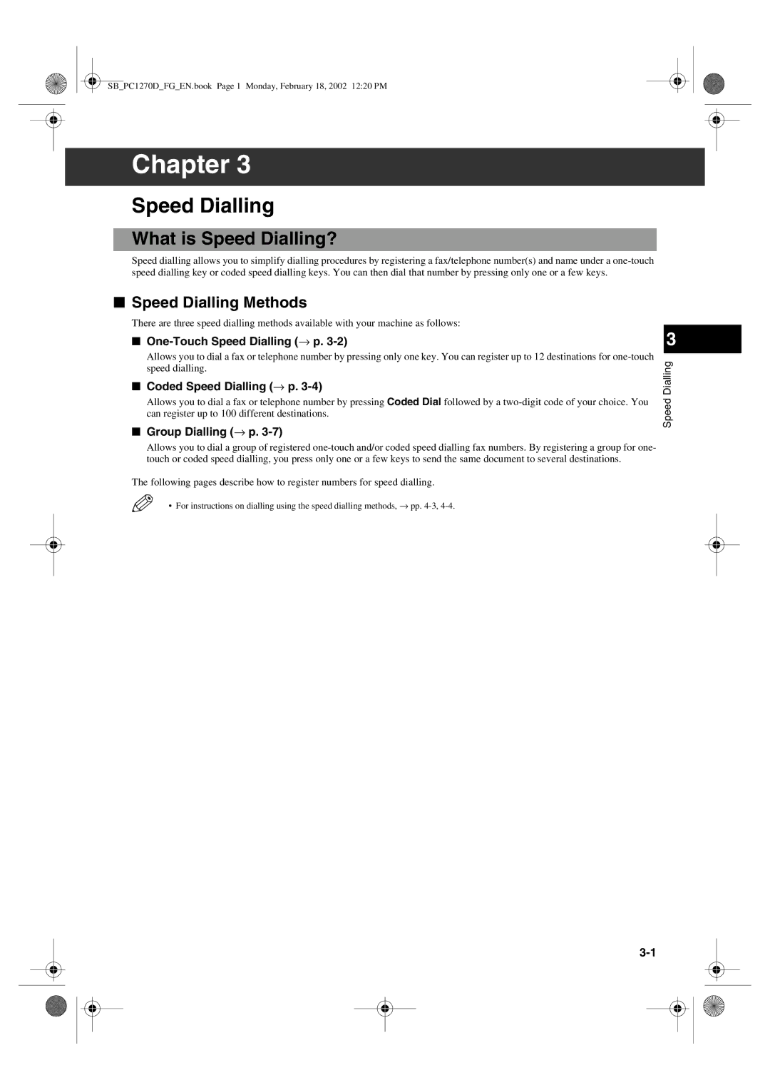 Canon PC1270D manual What is Speed Dialling?, Speed Dialling Methods 