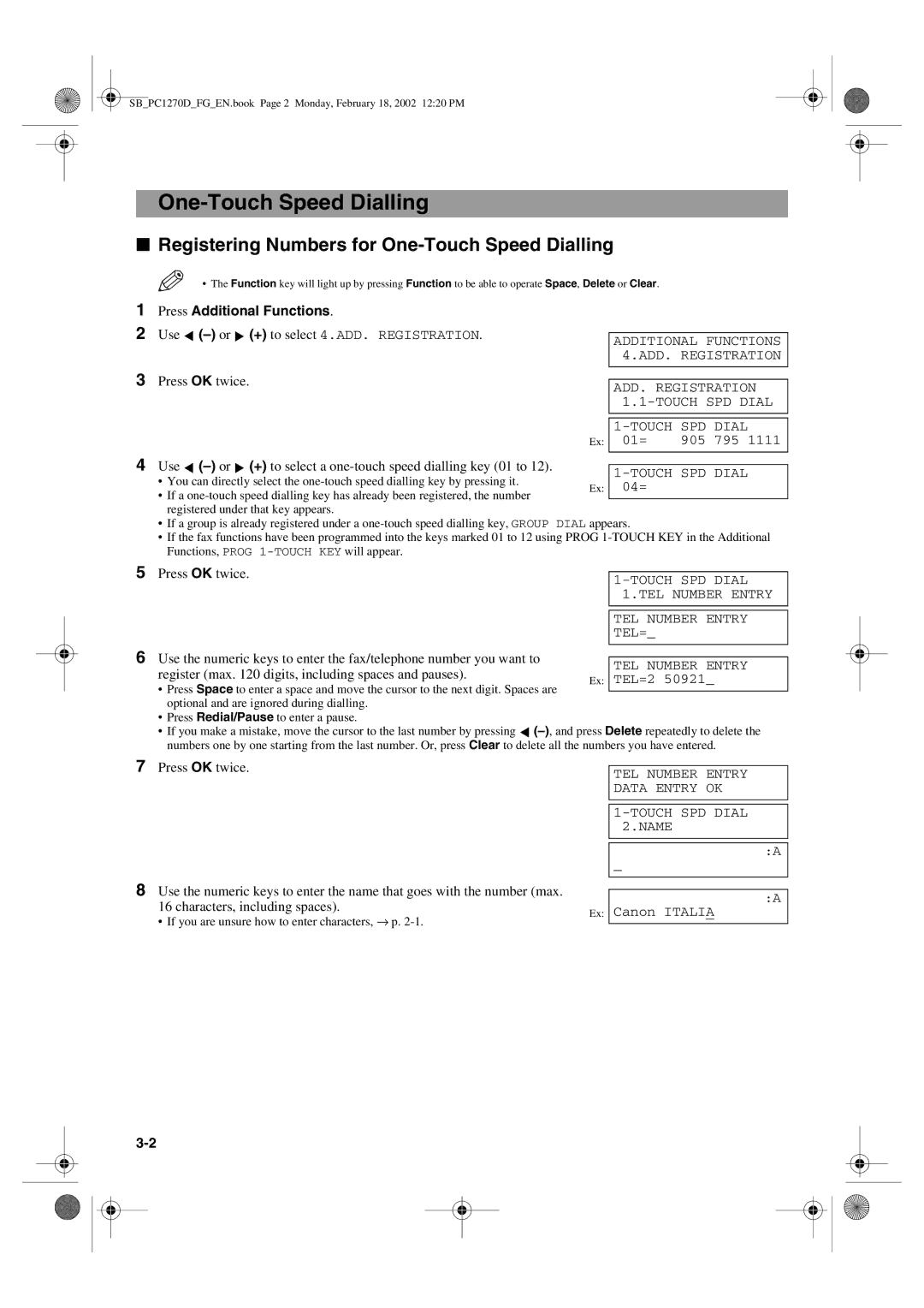 Canon PC1270D manual Registering Numbers for One-Touch Speed Dialling, Register max digits, including spaces and pauses 