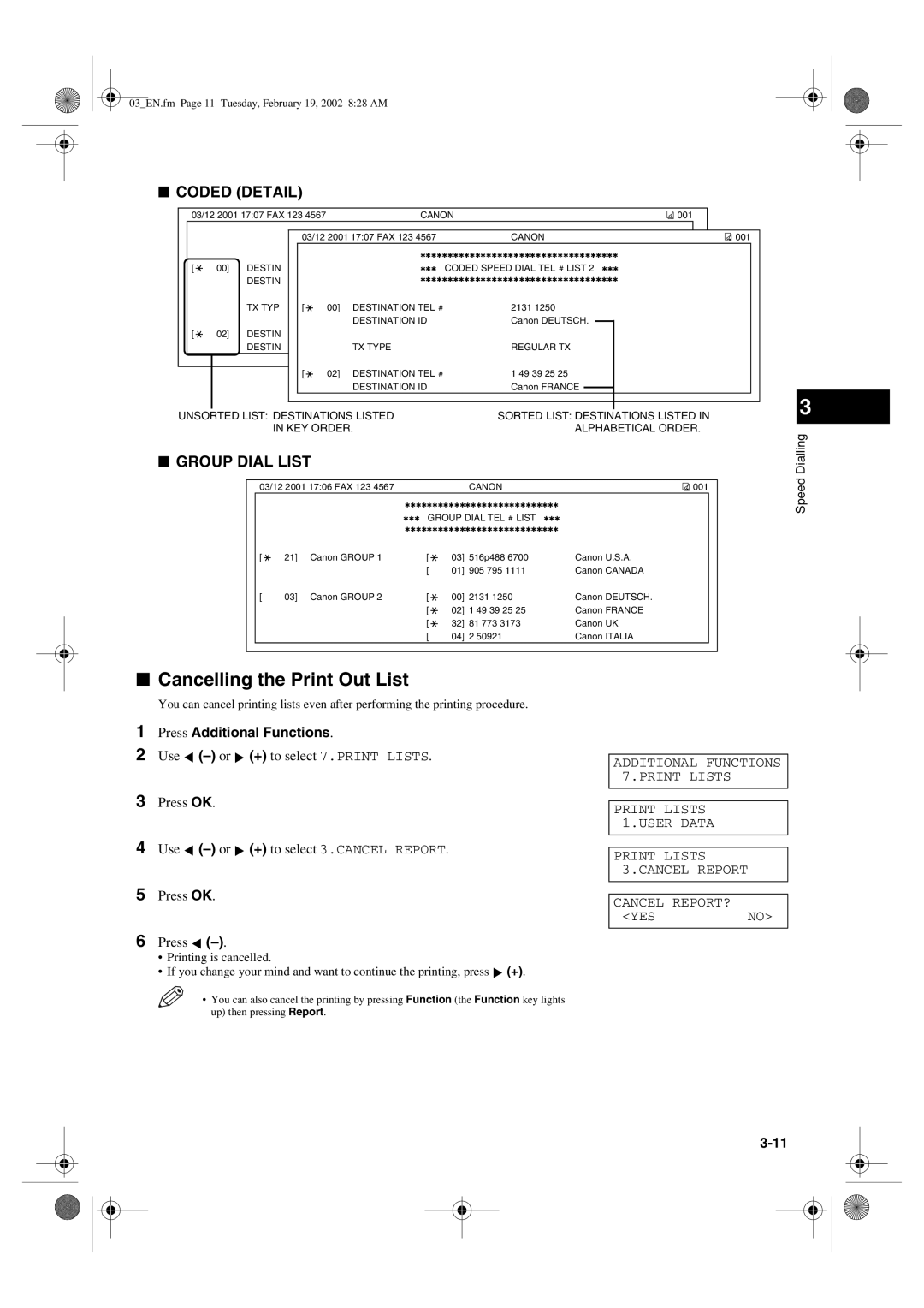 Canon PC1270D manual Cancelling the Print Out List, Printing is cancelled 