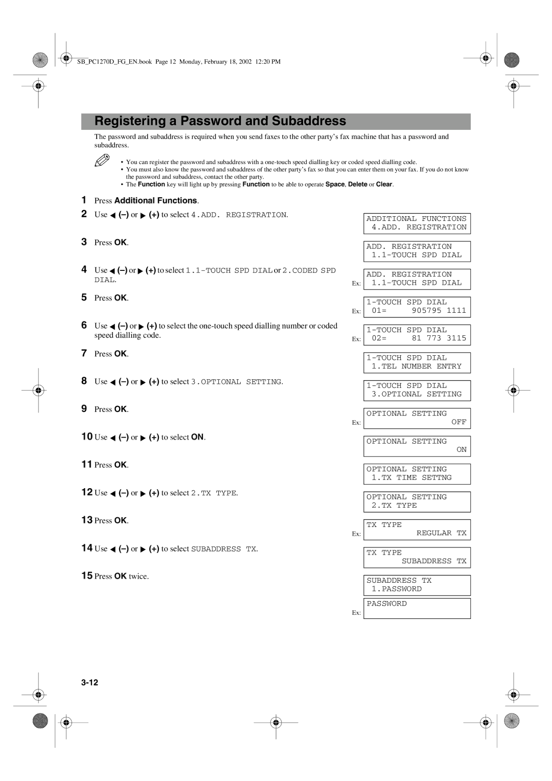 Canon PC1270D manual Registering a Password and Subaddress, Use 