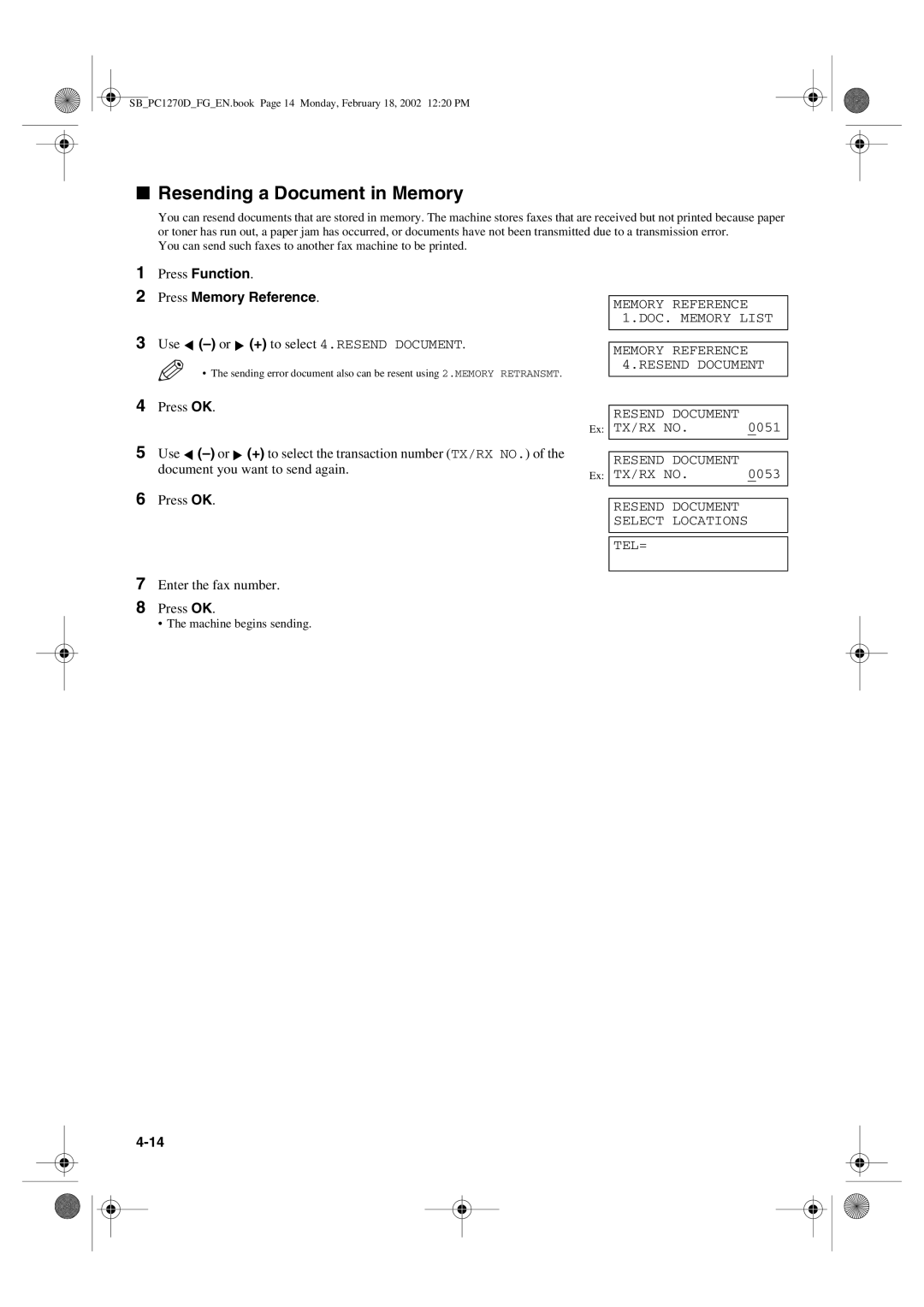 Canon PC1270D manual Resending a Document in Memory, Use -or + to select 4.RESEND Document, Machine begins sending 