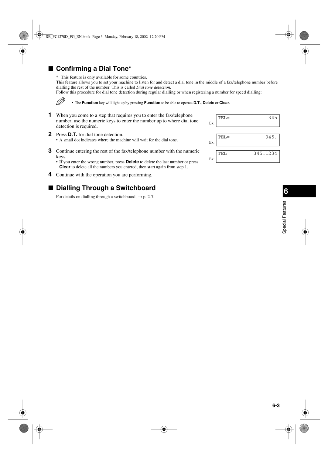 Canon PC1270D manual Confirming a Dial Tone, Dialling Through a Switchboard, Continue with the operation you are performing 