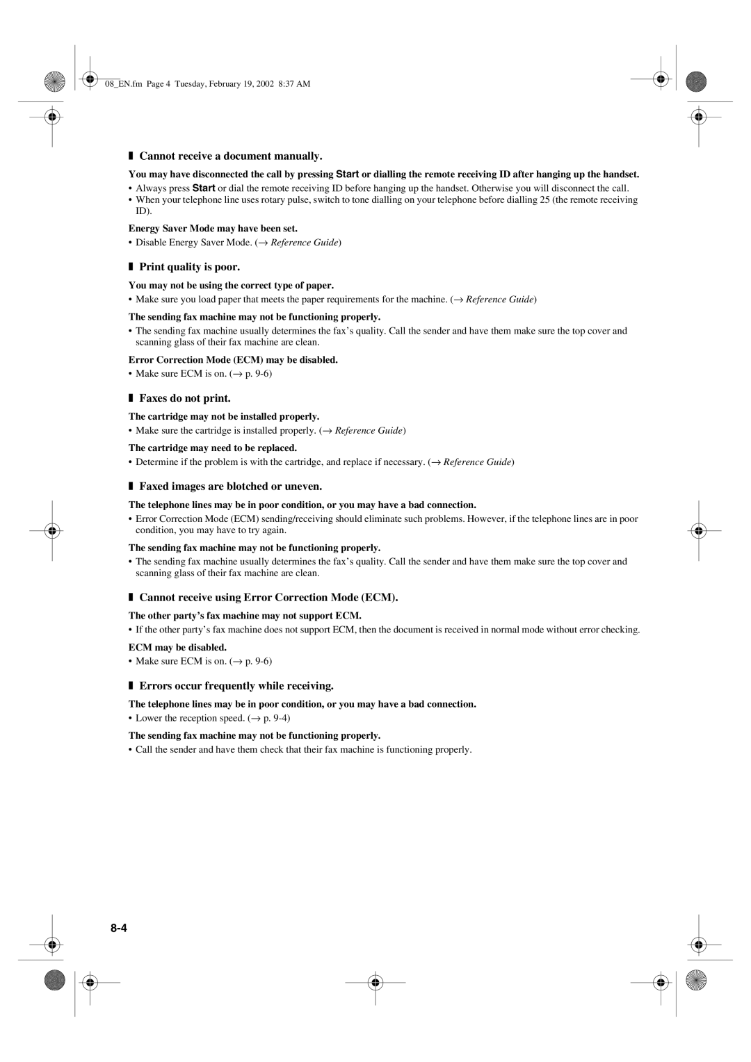 Canon PC1270D Cannot receive a document manually, Print quality is poor, Faxes do not print 