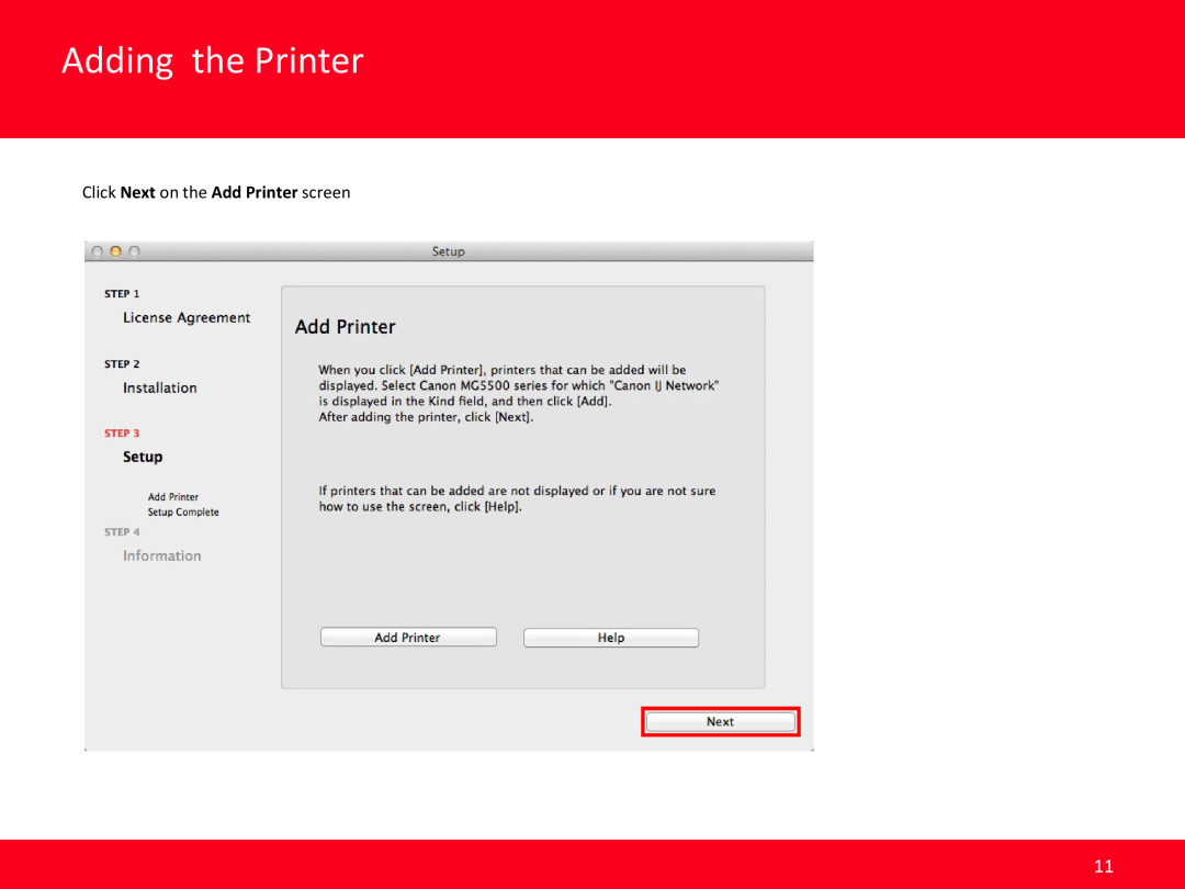 Canon PIXMA MG5520 manual Adding the Printer, Click Next on the Add Printer screen 