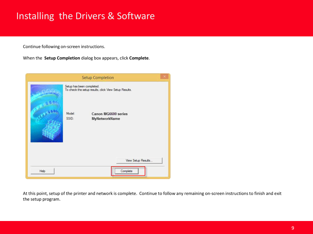 Canon PIXMA MG6620 manual Installing the Drivers & Software 