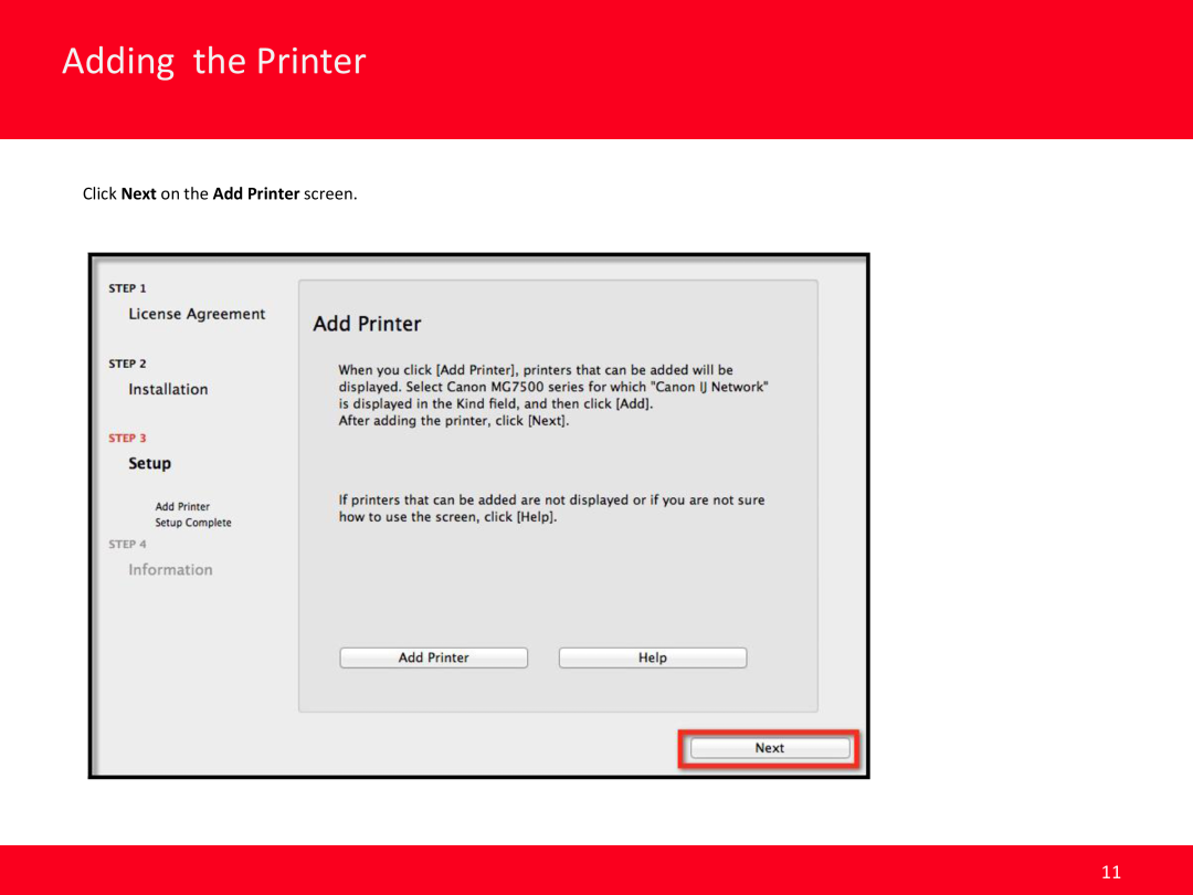 Canon PIXMA MG7520 manual Adding the Printer, Click Next on the Add Printer screen 