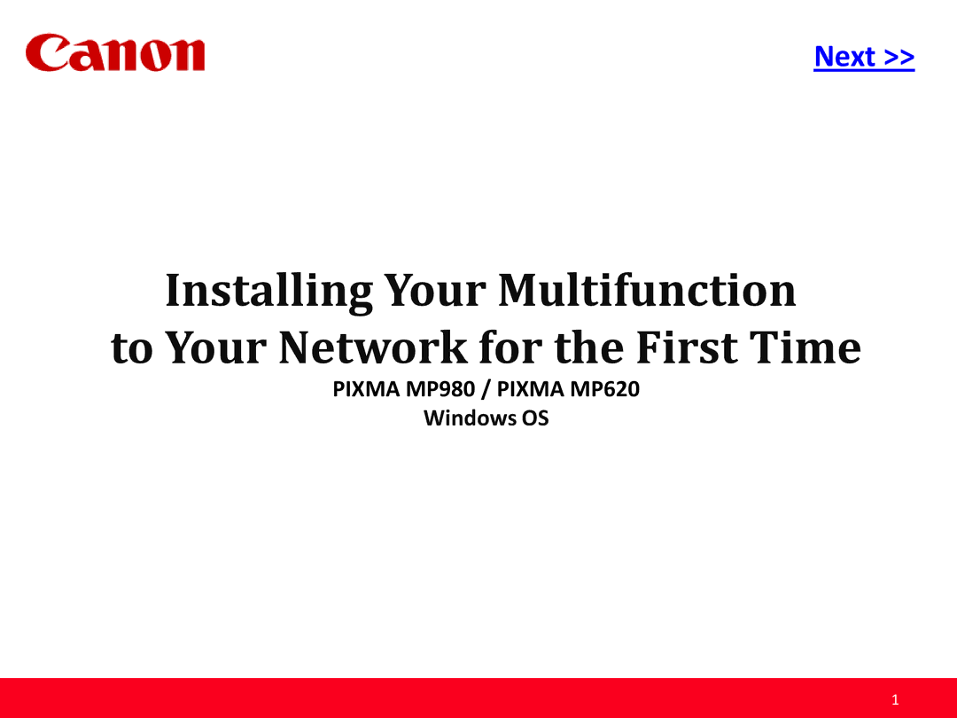Canon PIXMA MP980, PIXMA MP620 manual Next 