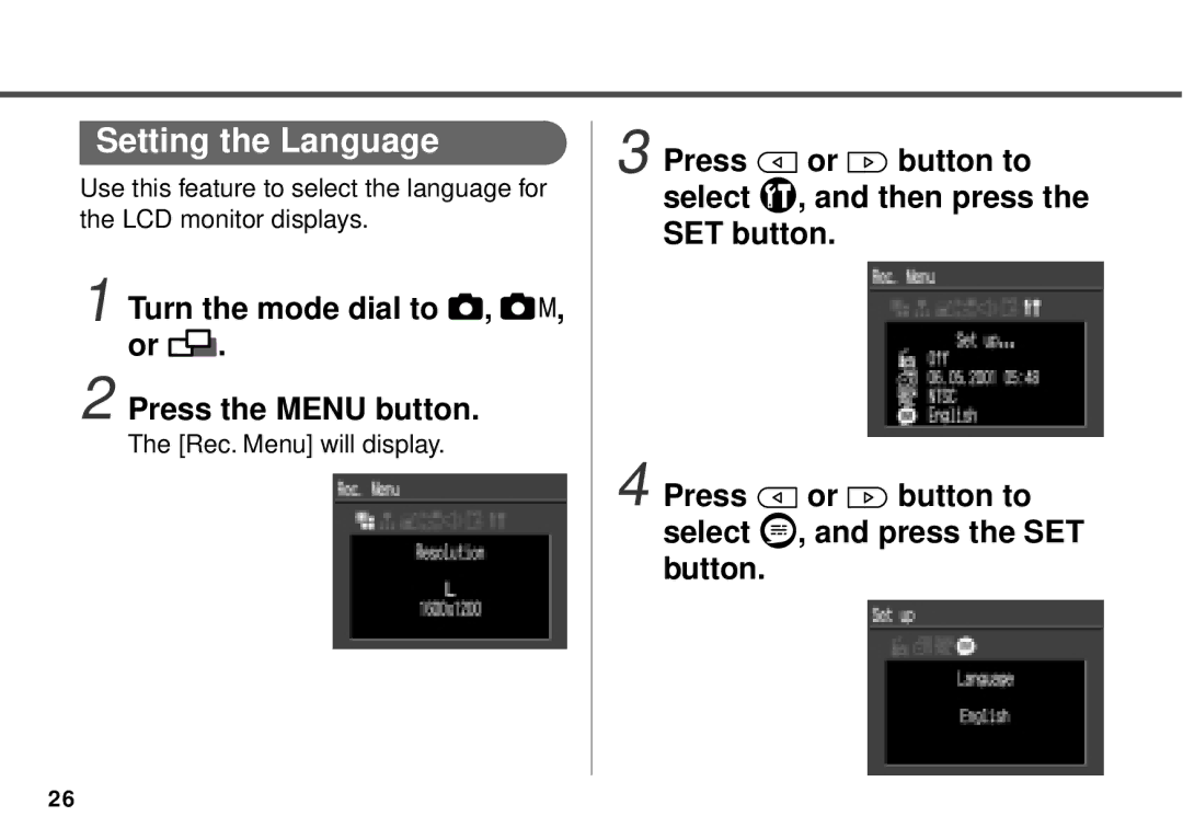 Canon PowerShot A10, PowerShot A20 manual Setting the Language, Turn the mode dial to Press the Menu button 